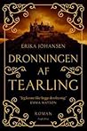 Dronningen af Tearling by Erika Johansen