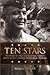 Ten Stars: The African American Journey of Gary Cooper―Marine General, Diplomat, Businessman, and Politician