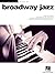Broadway Jazz: Jazz Piano S...