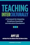 Teaching Interculturally by Amy        Lee