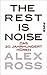 The Rest is Noise: Das 20. Jahrhundert hören (German Edition)