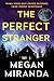 The Perfect Stranger