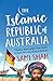 The Islamic Republic of Australia
