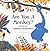 Are You A Monkey?: A Tale of Animal Charades