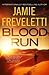 Blood Run (Emma Caldridge #5)