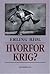 Hvorfor krig