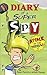 Diary of a Super Spy 2: Attack of the Ninjas! (The Diary of a Sixth Grade Super Spy)