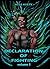 Declaration of Fighting Vol 1