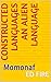 Constructed Languages An Alien Language: Momonaf