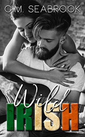 Wild Irish (Wild Irish, #1)
