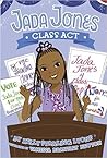 Class Act (Jada Jones, #2)