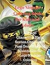 Lego Ninjago Coloring Book for Kids and Adults: Ninjago Characters, Fight Scenes, Characters Pose Drawings and Illustration for Lego Ninjago Coloring Lego Ninjago Coloring Book for Kids and Adults: Ninjago Characters, Fight Scenes, Characters Pose Drawings and Illustration for Lego Ninjago Coloring
