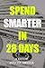 Spend Smarter in 28 Days by Steven Briggs