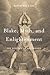 Blake, Myth, and Enlightenment by David Fallon