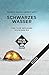 Schwarzes Wasser: Vier Tage...