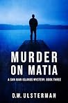 Murder on Matia