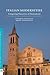 Italian Modernities: Competing Narratives of Nationhood (Italian and Italian American Studies)