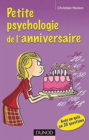 Petite Psychologie De L Anniversaire By Christian Eslon