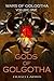 Gods of Golgotha