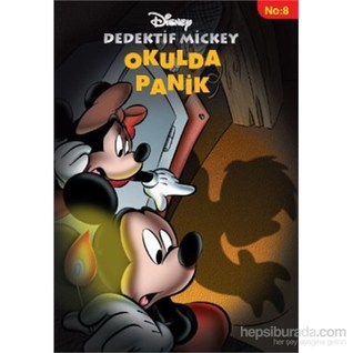 Okulda Panik (Dedektif Mickey #8)