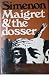 Maigret and the dosser
