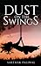 Dust on the Swings