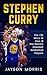 Stephen Curry: The Life Sto...