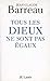 Tous les Dieux ne sont pas égaux (French Edition)