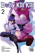 Dolly Kill Kill, Tome 2 :