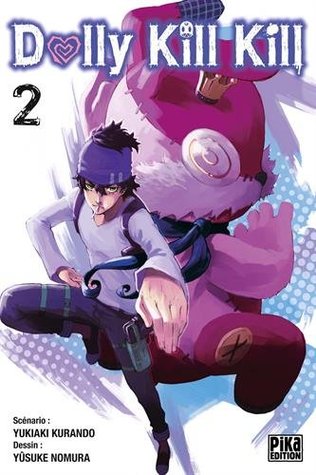Dolly Kill Kill, Tome 2 :