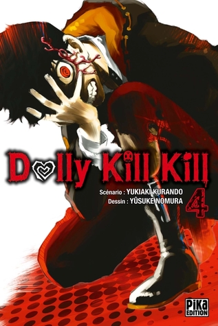Dolly Kill Kill T04 (Dolly Kill Kill (4)) (French Edition)