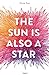 The Sun Is Also a Star
