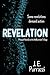 Revelation (Malfunction Tri...