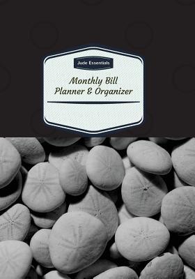 Monthly Bill Planner & Organizer: Budget Planning, Financial Planning Journal