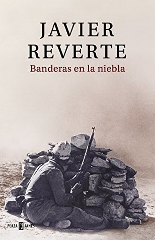 Portada de Banderas en la niebla, de Javier Reverte