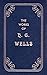 The Works of H.G. Wells