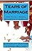 Tears of Marriage:: How to kill painful separation in marriage (Women Discipleship Book 3)