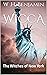 Wicca: The Witches Of New York