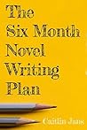 The Six Month Nov...