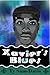 Xavier's Blues