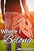 Where I Belong
