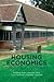 Housing Economics by Geoffrey Meen