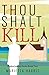 Thou Shalt Kill (Evelyn Jenkins Series Book Two 2)