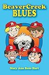 Beaver Creek Blues by Mary Hart