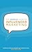THE WOMMA GUIDE TO INFLUENCER MARKETING (2017 edition)