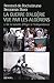 La Guerre d'Algérie vue par les Algériens, 2: De la bataille d'Alger à l'indépendance