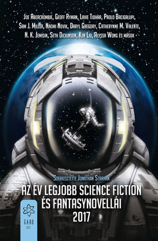 Az ​év legjobb science fiction és fantasynovellái 2017