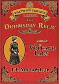 The Doomsday Relic: A Volcano Lady Serial