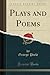 Plays and Poems