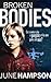 Broken Bodies